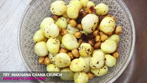 Makhana (Fox Nuts) chana crunch Healthy and testy snacks