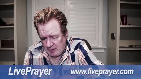 Liveprayer with Bill Keller 1/10/24