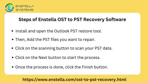 Enstella OST to PST Recovery Software