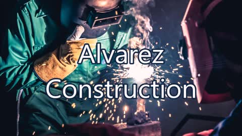Alvarez Construction - (979) 274-4515