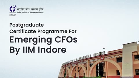 Mastering Financial Leadership: IIM Indore CFO Insights | Chief Financial Officer