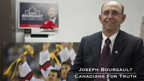 [Extended Version Official Update] Joseph Bourgault, President of Canadians For Truth