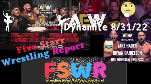 AEW Dynamite 8/31/22, AEW All Out 2022 Preview & NWA WCW 8/30/86 Recap/Review/Results