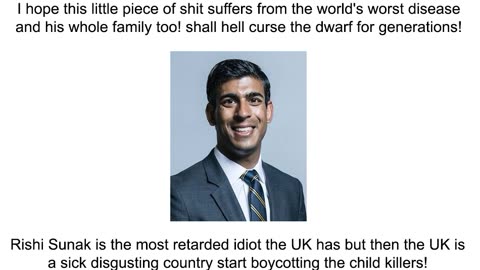 Rishi Sunak is the most retarded idiot the UK