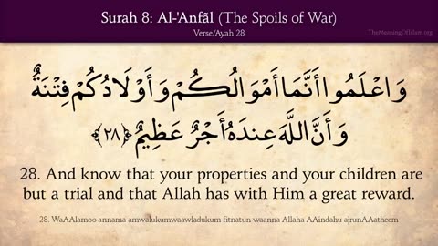 QURAN 8 SURAH AL-ANFAL (THE SPOILS OF WAR)