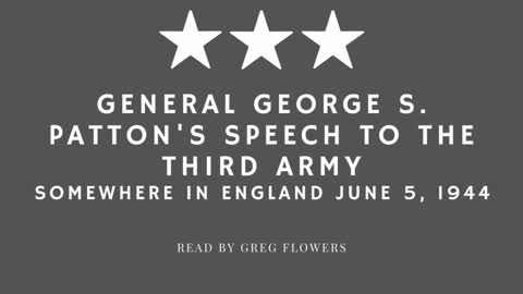 General George S. Patton's Speech to the Third Army