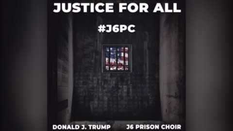 J6 Prison Choir!