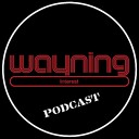 WayningInterestPodcast