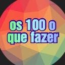 Os100oquefazer