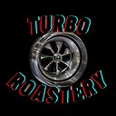 Turboroastery