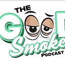 Thegoodsmokepodcast