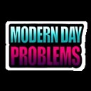 ModernDayProblems