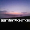 LibertyFirstProductions