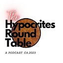 HYPOCRITESROUNDTABLE