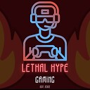 LethalHypeGaming
