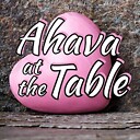 AhavaAtTheTable