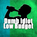 Dumb1Idiot1Low1Budget