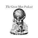 TheGreatManPodcast