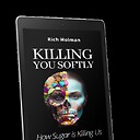 killingyousoftlybook