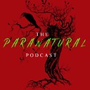 TheParanaturalPodcast