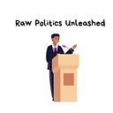 RawPoliticsUnleashed