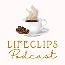 LifeClips_Podcast