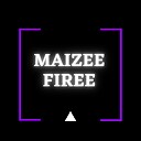 MaizeeFiree