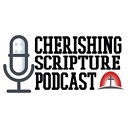 CherishingScripturePodcast