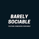 BarelySociableTV