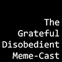 TheGratefulDisobedient