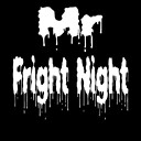 MrFrightNight