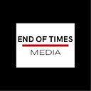 EndOfTimesMedia