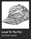 LoyalToTheFoil