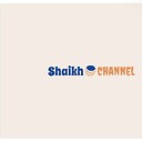 ShaikhChannel