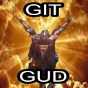 GitGudBrotherhood