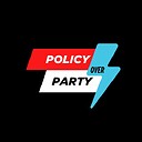 PolicyOverParty