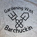 Gardening_With_Barchuckin