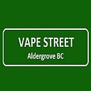 VapeStreetAldergroveBC
