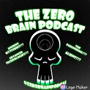 Zerobrainpodcast