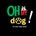 Oh_My_Dog