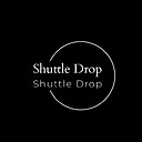 ShuttleDrop