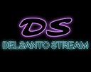 DelSantoStreams