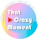 ThatCrazyMoment