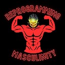 reprogramming_masculinity