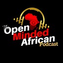 OpenMindedAfricanpodcast