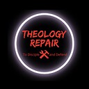 TheologyRepair