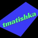 tmatishka