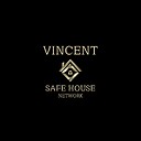 VINCESAFEHOUSE