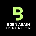 BornAgainInsights