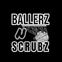 BallerznScrubz